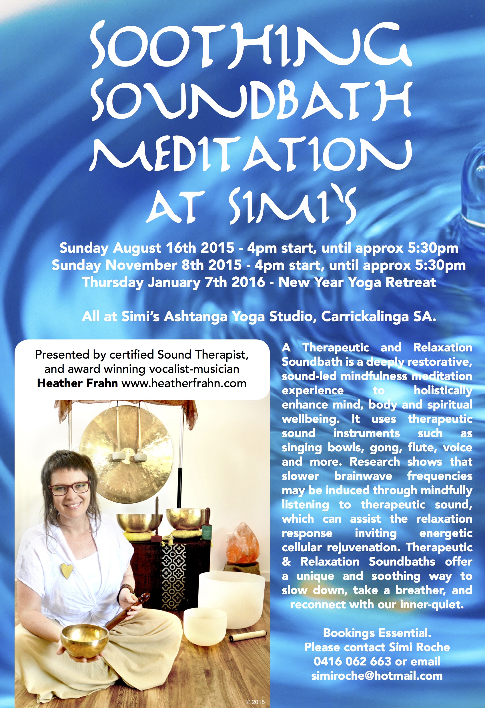 Soundbath Meditation with Heather Frahn at Simi Roche's Ashtanga Yoga Studio, Carrickalinga SA